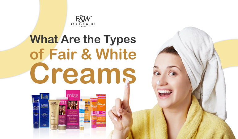 which fair and white is good for fair skin